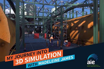 My Journey into 3D Simulation – Madeleine James Feature Image | AIE Workshop