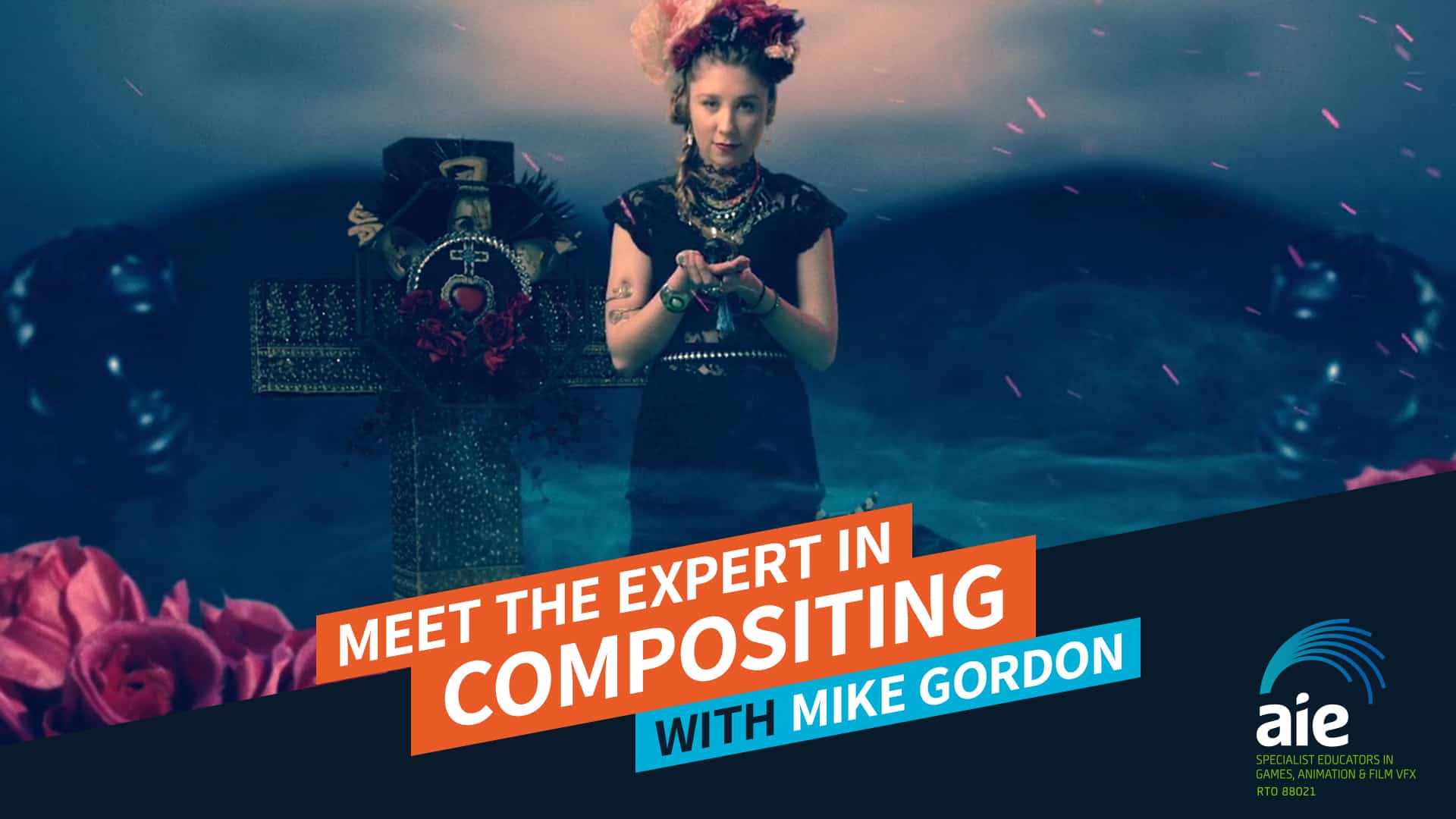 Meet the Expert in Compositing Mike Gordon | AIE Workshop