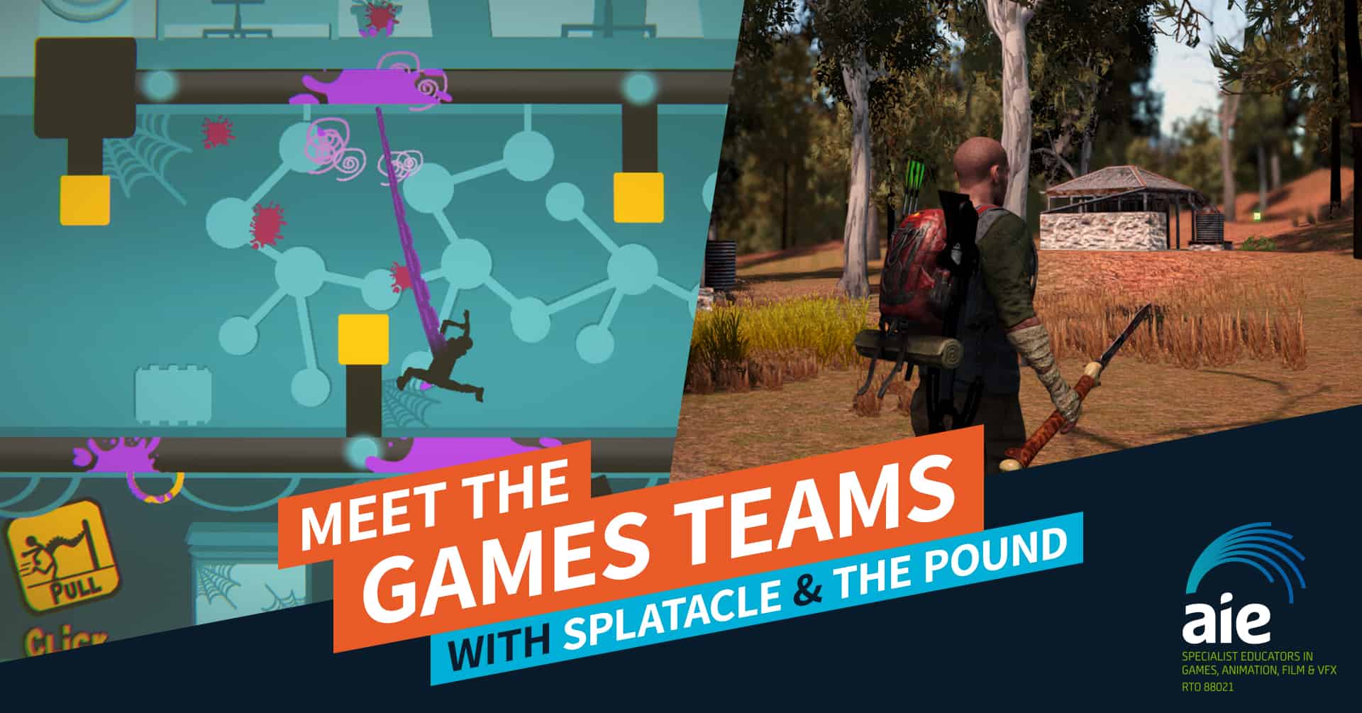 Meet the Games Teams: Splatacle & The Pound | AIE Workshop