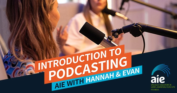 Introduction to Podcasting: AIE with Hannah & Evan Feature Image | AIE Workshop