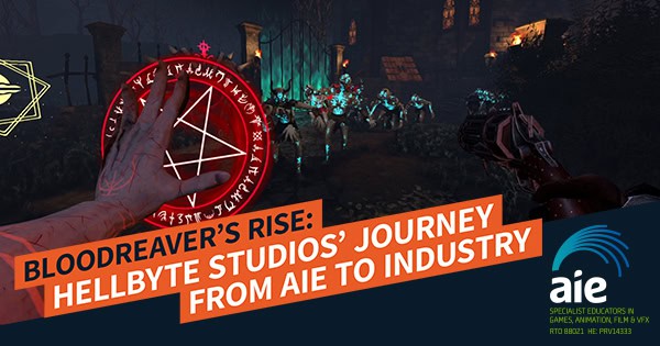 AIE Livestream | Blood Reaver’s Rise: Hell Byte Studios’ Journey from AIE to Industry | Feature Image